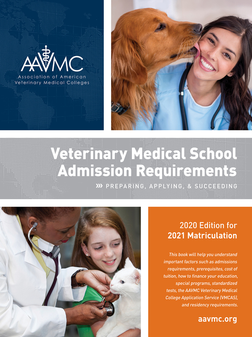 Title details for Veterinary Medical School Admission Requirements (VMSAR) by Association of American Veterinary Medical Colleges (AAVMC) - Available